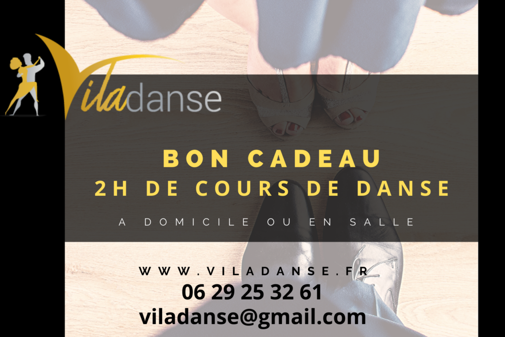 Bon cadeau Viladanse. Offrez des cours de danses de salon et danses de couple à votre amie, votre femme, vos proches. Nos professeur de danse se déplacent à Bordeaux Gironde et sa périphérie, jusqu'à libourne. Danses latines tous niveaux.